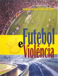 Futebol e Violência